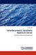 Interferometric Synthetic Aperture Sonar (Paperback): Sergio Silva
