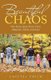 Beautiful Chaos - Our Story About Foster Care, Adoption, Faith, and Love (Paperback): Crystal Smith