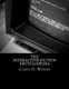 The Interactive Fiction Encyclopedia (Paperback): Casey G Woods