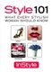 What Every Stylish Woman Should Know (Hardcover): In Style Magazine