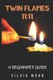 Questions Twin Flame Newbies Ask - Signs of Meeting a Twin Flame (Paperback): Silvia Moon