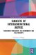 Subjects of Intergenerational Justice - Indigenous Philosophy, the Environment and Relationships (Hardcover): Christine J....