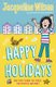 Happy Holidays (Paperback): Jacqueline Wilson