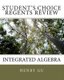 Student's Choice Regents Review - Integrated Algebra (Paperback): Christopher Gu