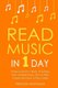 Read Music - In 1 Day - Bundle - The Only 3 Books You Need to Learn How to Read Music Notes and Reading Sheet Music Today...