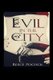 Evil in the City - Intriquing short stories (Paperback): Reece Pocock
