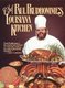 Chef Prudhomme's Louisiana Kitchen (Hardcover, 1st ed): Paul Prud'Homme