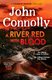 A River Red With Blood (Paperback): John Connolly