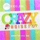 Hillsong Kids - Crazy Noise (CD): Hillsong Kids