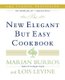 New Elegant but Easy Cookbook, the (Paperback, 1st Simon & Schuster trade pbk. ed): Burros