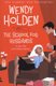 The School for Husbands (Paperback): Wendy Holden