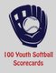 100 Youth Softball Scorecards - 100 Scorecards For Baseball and Softball (Paperback): Franc Faria