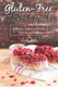 Gluten-Free Baked Goods - Collection of Gourmet Bread, Biscuits, and Rolls (Paperback): Carla Hale