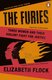 The Furies (Paperback): Elizabeth Flock