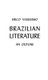 Brazilian Literature - an Outline (Hardcover, New ed of 1945 ed): Erico Verissimo