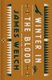 Winter in the Blood (Hardcover): James Welch