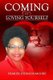 Coming To Loving Yourself (Paperback): Sharise Nicole Johnson-Moore