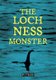 The Loch Ness Monster (Paperback): Charles Fowkes