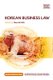 Korean Business Law (Hardcover): Hwajin Kim