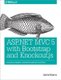 ASP.NET MVC 5 with Bootstrap and Knockout.js (Paperback): Jamie Munro