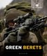 Green Berets (Paperback): Jim Whiting