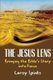 The Jesus Lens - Bringing the Bible's Story Into Focus (Paperback): Leroy Spinks