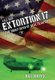 Call Sign Extortion 17 - The Shoot-Down of SEAL Team Six (Paperback): Don Brown