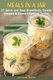 Meals In A Jar - 27 Quick & Easy Healthy Breakfasts, Salads, Dinners & Dessert Recipes To Go: The Best Mason Jar Meals in One...