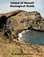Island of Hawaii Geological Guide (Paperback): Richard C Robinson