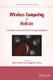 Wireless Computing in Medicine - From Nano to Cloud with Ethical and Legal Implications (Hardcover): M Eshaghian-Wilne
