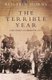 The Terrible Year - The Paris Commune 1871 (Paperback, New ed): Alistair Horne