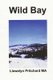 Wild Bay (Indonesian, Paperback): Llewelyn Pritchard