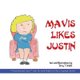 Mavis Likes Justin (Paperback): Terry T. Waltz
