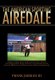 The American Sporting Airedale (Hardcover): Frank Jarman III