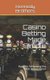 Casino Betting Made Simple - Systems for Getting the Odds in Your Favor (Paperback): Kennedy Brothers