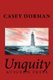 Unquity (Paperback): Casey Dorman