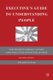 Executive's Guide to Understanding People - How Freudian Theory Can Turn Good Executives into Better Leaders (Hardcover,...