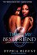 That's My Best Friend 6 - Brotherly Love: An Erotic Short Series (Paperback): Dyphia Blount, Gemini Phoenix