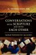Conversations with Scripture and with Each Other - Spiritual Formation for Lay Leaders (Paperback): M.Thomas Shaw