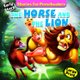 The Horse And The Lion (Large print, Paperback): 