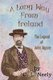 A Long Way From Ireland - The Legend of John Wynne (Paperback): C L Neely