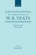 The Collected Letters of W. B. Yeats: Volume I: 1865-1895 (Hardcover): W. B. Yeats