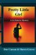 Pretty Little Girl - A Liz Roberts Mystery (Paperback): Shawn Graves, Don Canaan