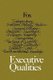 Executive Qualities (Paperback): Joseph M. Fox