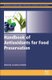 Handbook of Antioxidants for Food Preservation (Hardcover): Fereidoon Shahidi