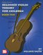 Beginner Violin Theory For Children Book 2 (Book): Melanie Smith