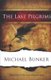 The Last Pilgrims (Paperback): Michael Bunker