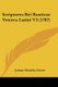 Scriptores Rei Rusticae Veteres Latini V3 (1787) (Paperback): Johann Matthias Gesner