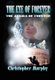 The Eye of Forever - The Annals of Forever (Paperback): Christopher D. Murphy
