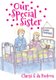 Our Special Sister (Paperback): Chrisi A  da Pavlova